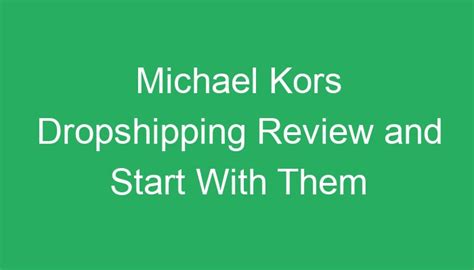 dropshipping michael kors|the clever business dropshipping.